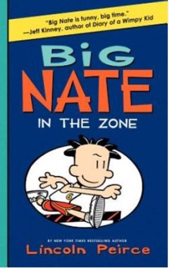 Big Nate In The Zone book 