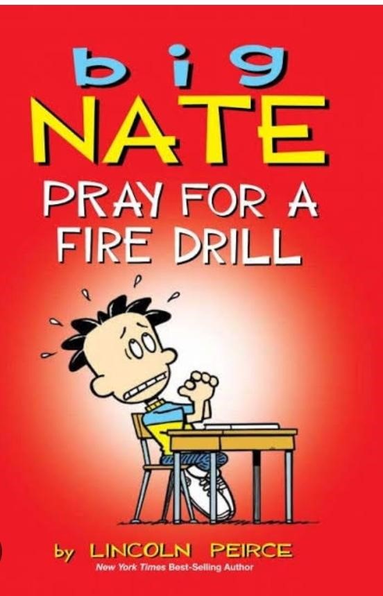  Big Nate Pray For A Fire Drill comic