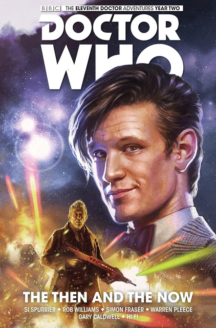The Eleventh Doctor Year Two Vol. 4 The Then and the Now