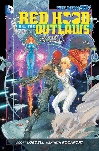Red Hood and the Outlaws Vol. 2: The Starfire comic