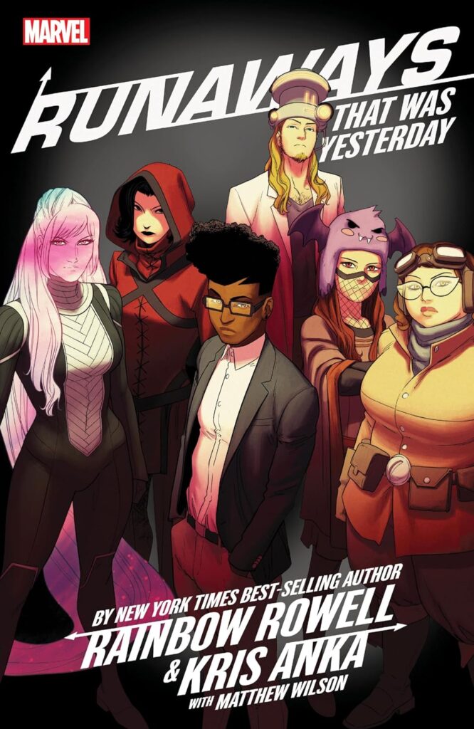 Runaways by Rainbow Rowell Vol. 3 That Was Yesterday comic 